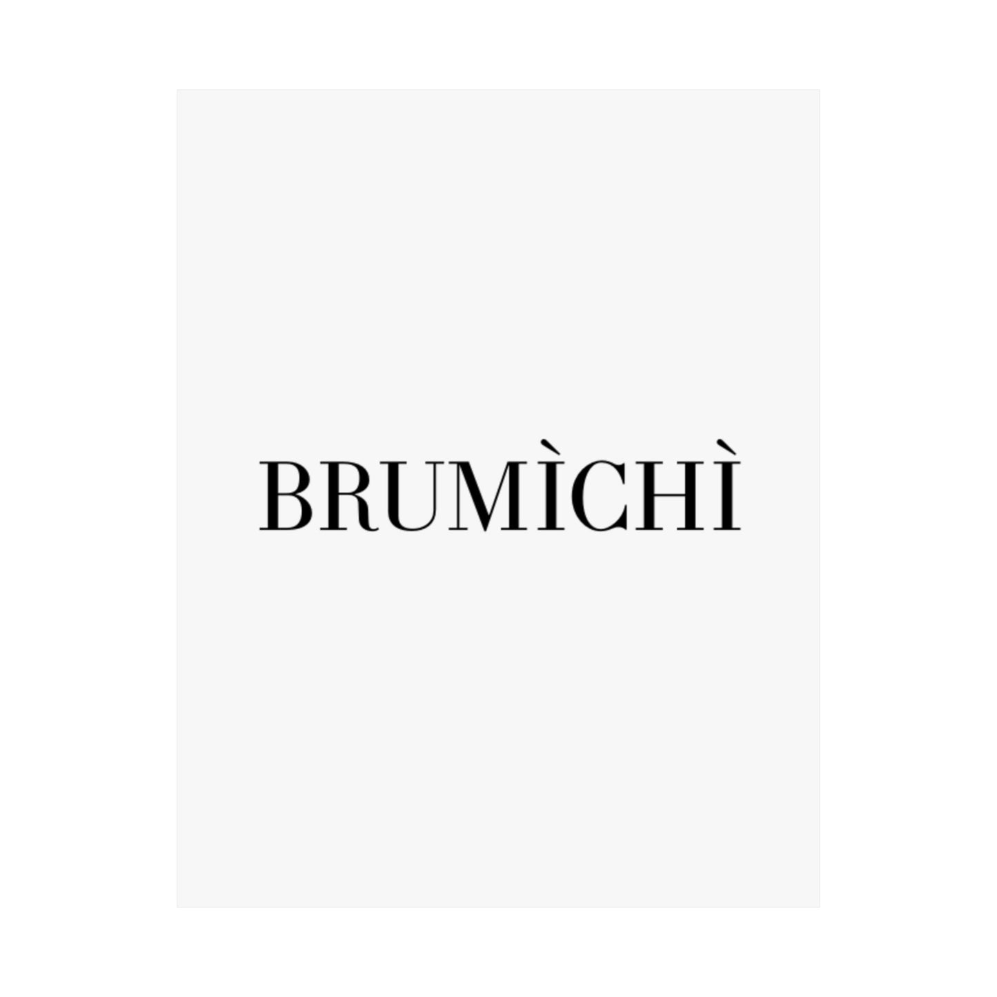 Elegant Satin Poster - 'BRUMÌCHÌ' - Minimalist Wall Art for Modern Decor