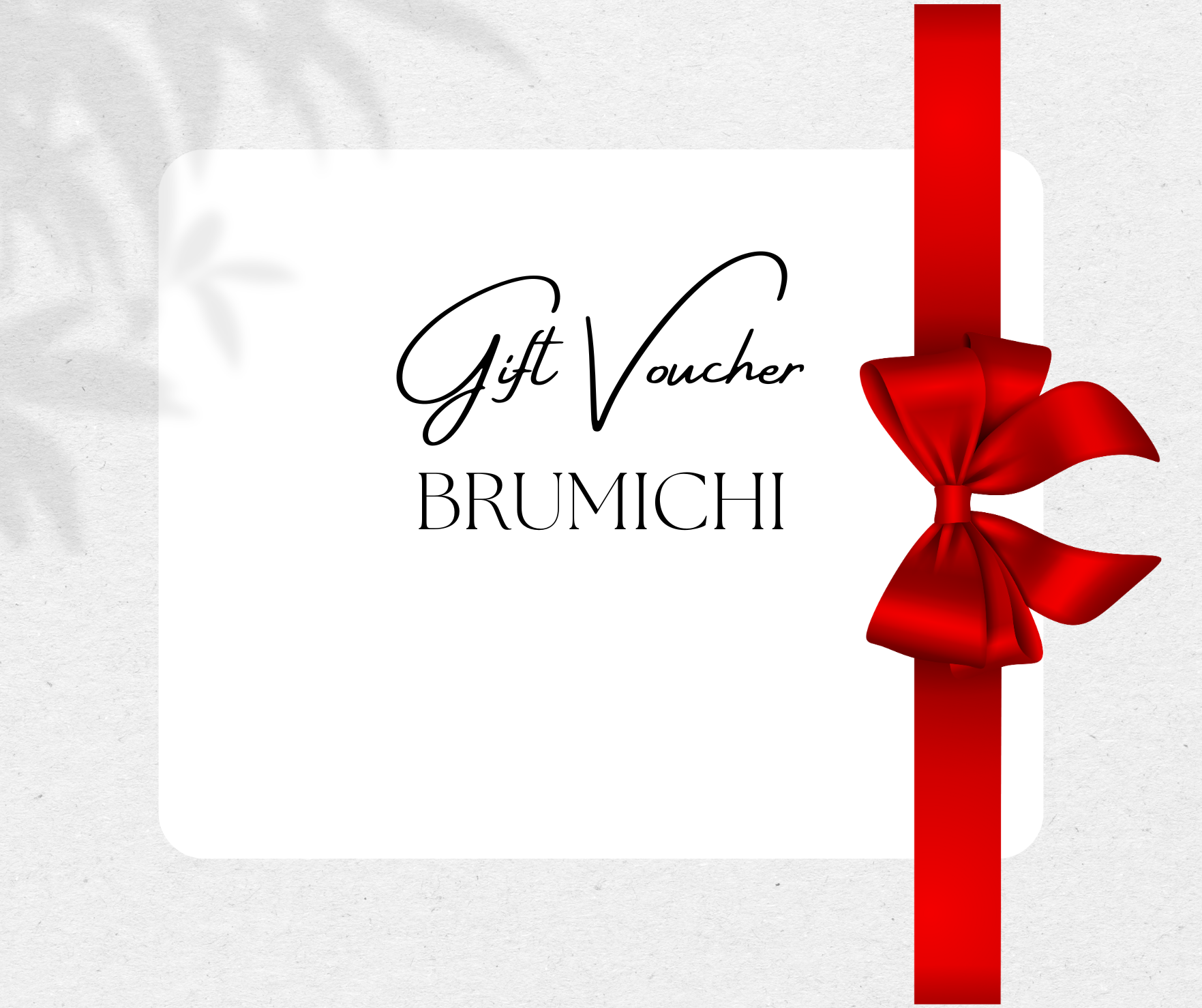 Brumichi Gift Card